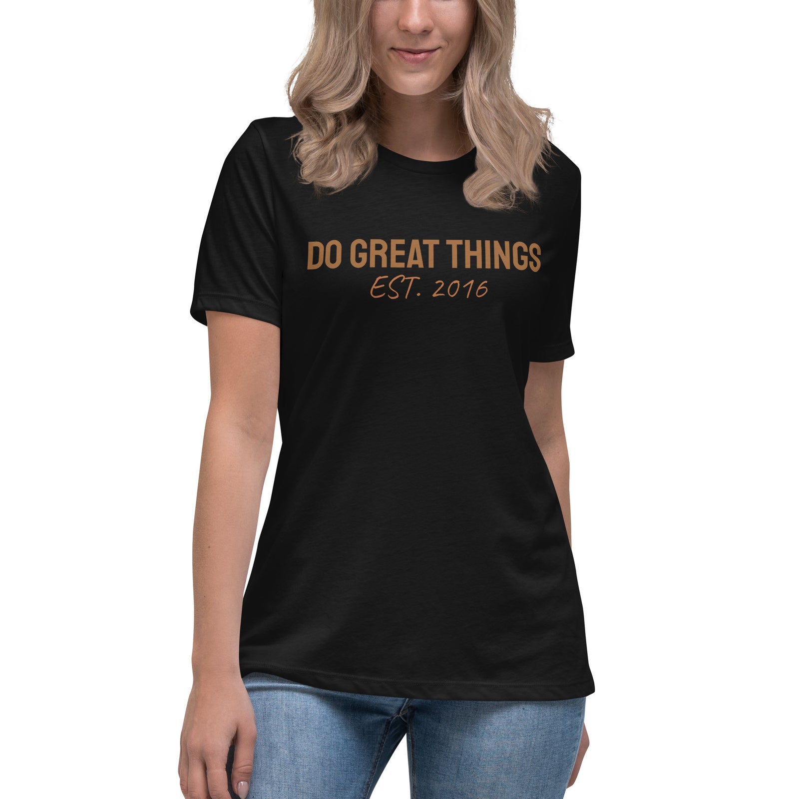 Do Great Things® Women's Relaxed T-Shirt