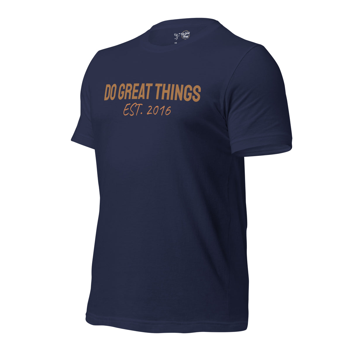 The Original Do Great Things® t-shirt