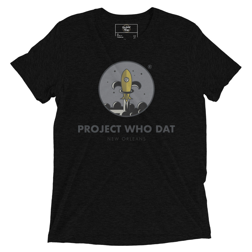Project Who Dat - Triblend Short sleeve t-shirt, Soft Style, Unisex