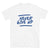 Never Give Up - Soft Style Short-Sleeve Unisex T-Shirt