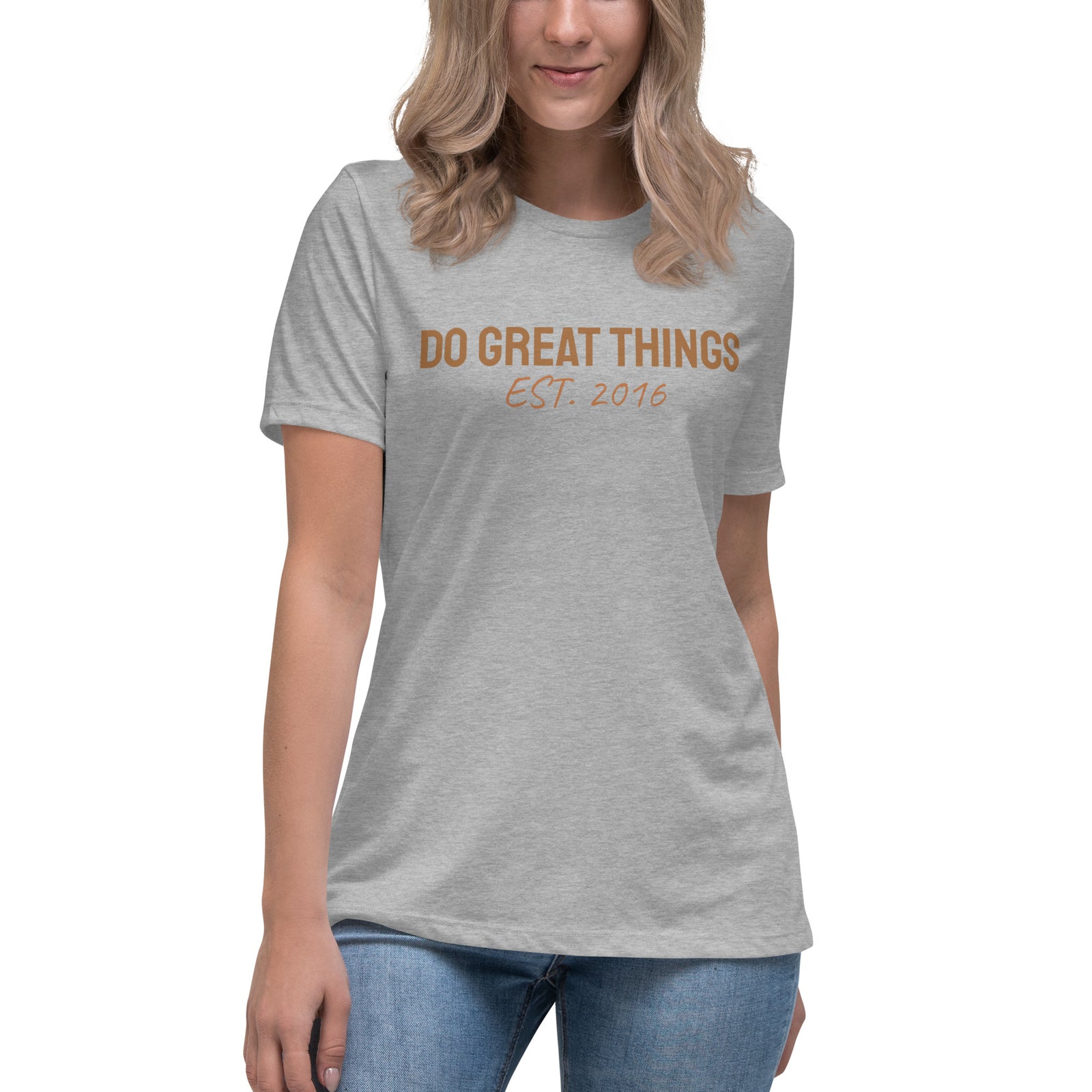 Do Great Things® Women's Relaxed T-Shirt
