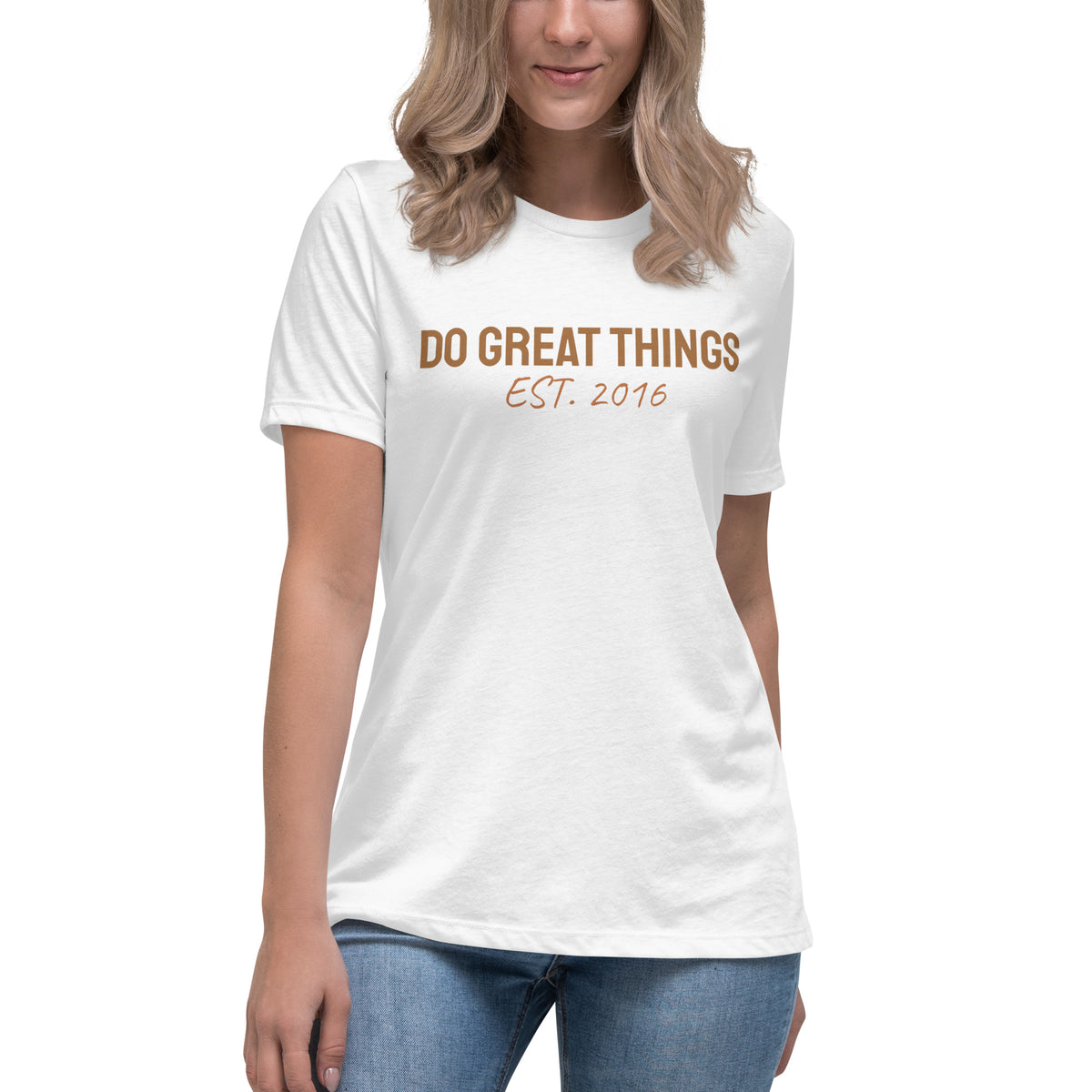Do Great Things® Women&#39;s Relaxed T-Shirt